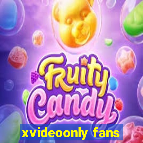 xvideoonly fans